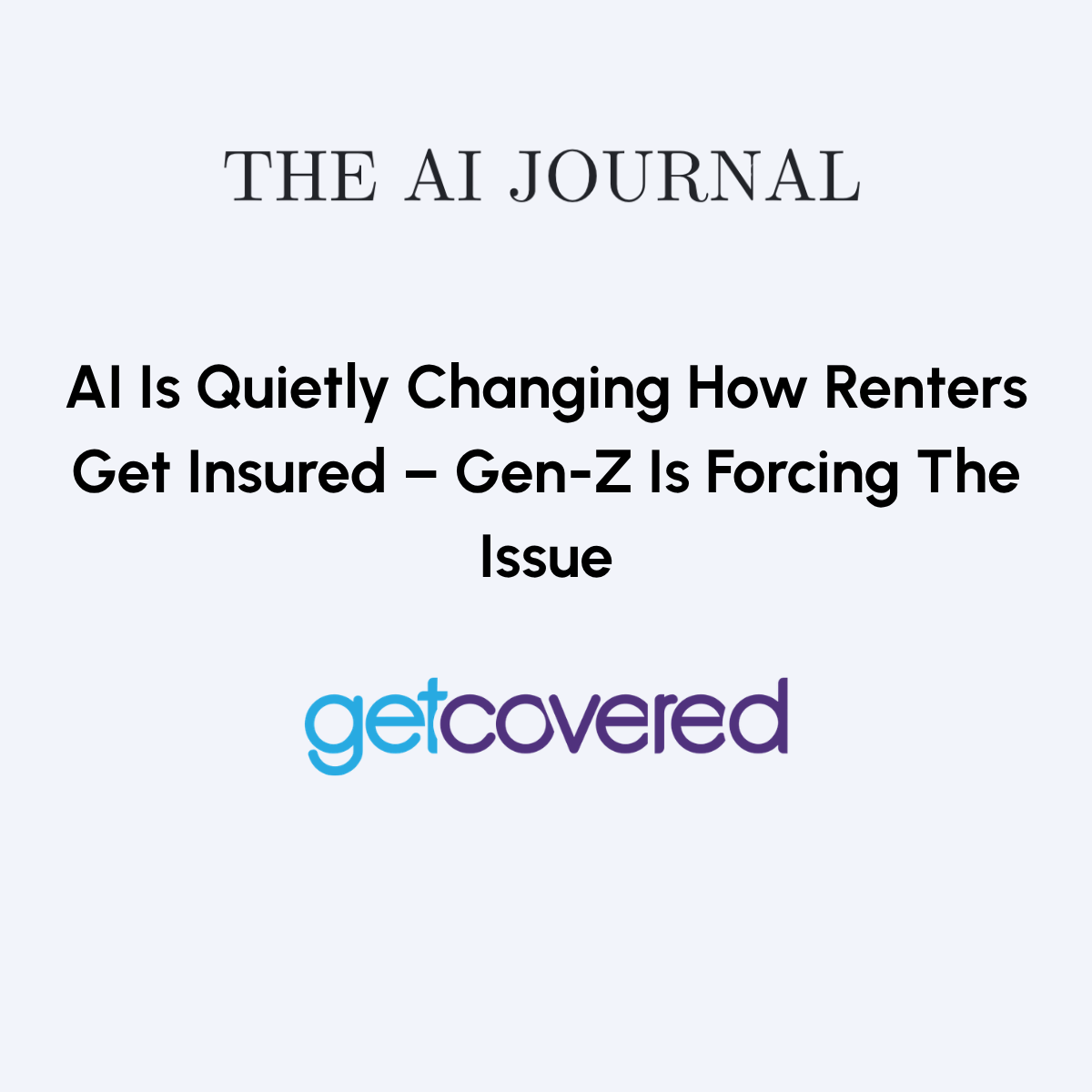 AI Is Quietly Changing How Renters Get Insured – Gen-Z Is Forcing The Issue